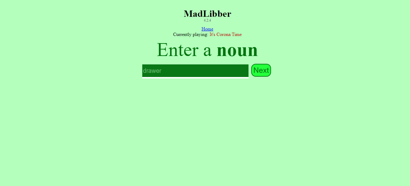 The in-game view which lists the current story being played and prompts the user to input a noun, with a suggestion prefilling the box