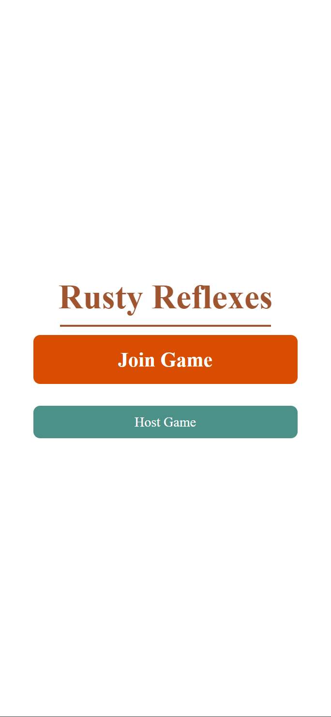 The Home screen, showing the Rusty Reflexes title with Join Game and Host Game buttons