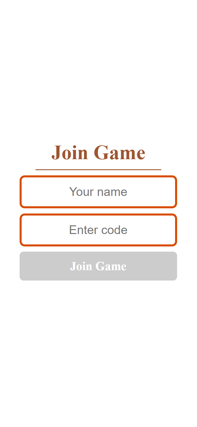 The Join Game screen with inputs for the player's name and room code as well as a submit button. Currently, no data is inputted, and the submit button is grayed out.