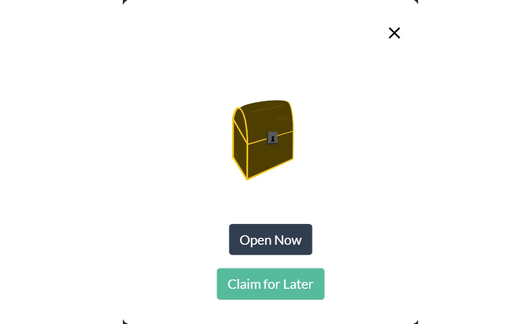 A screenshot of a chest dialog box with a picture of the chest and options to Open Now or Claim for Later